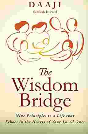 The Wisdom Bridge (Paperback)- Kamlesh D. Patel