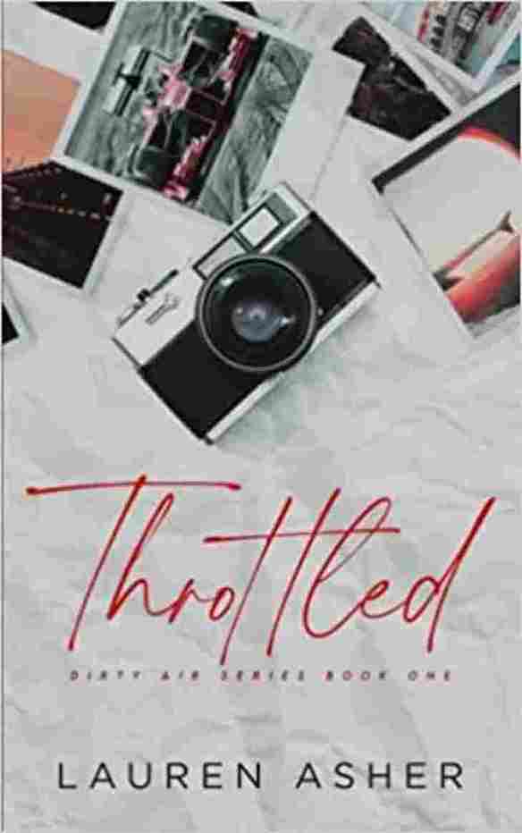THROTTLED (Dirty air series) (Paperback) – Lauren Asher