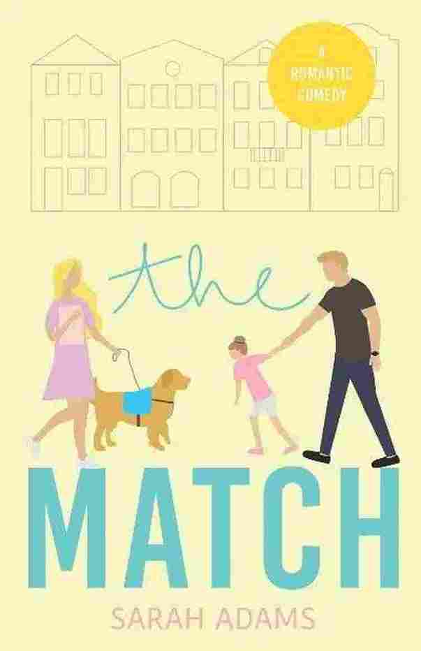 The Match (Paperback) – Sarah Adams