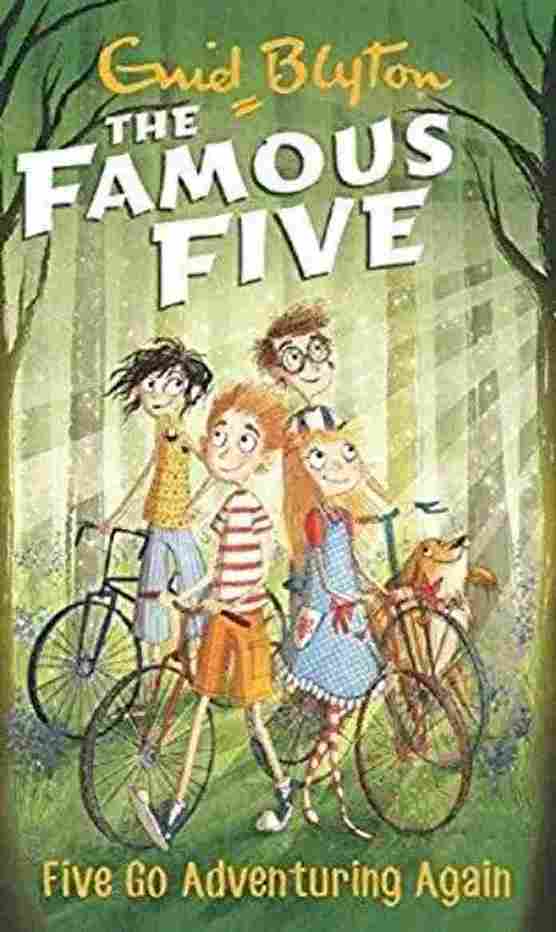 FAMOUS FIVE: 02:Five Go Adventuring Again (Paperback) - Enid Blyton