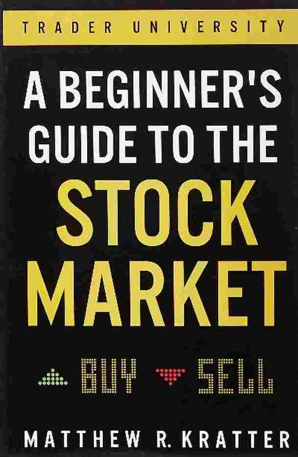 A Beginner's Guide to the Stock Market (Hardcover) - Matthew R Kratter