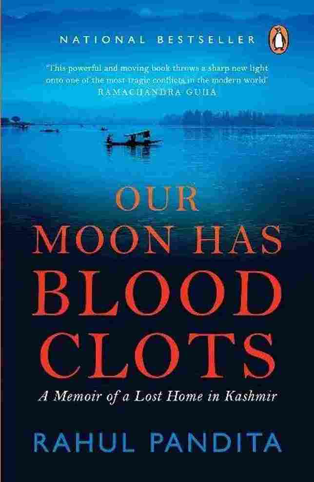 Our Moon Has Blood Clots (Paperback) - Rahul Pandita