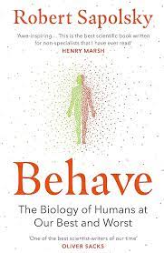 Behave: ( Paparback ) By Robert Sapolsky