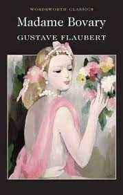 Madame Bovary (Wordsworth Classics) (Paperback)- Gustave Flaubert