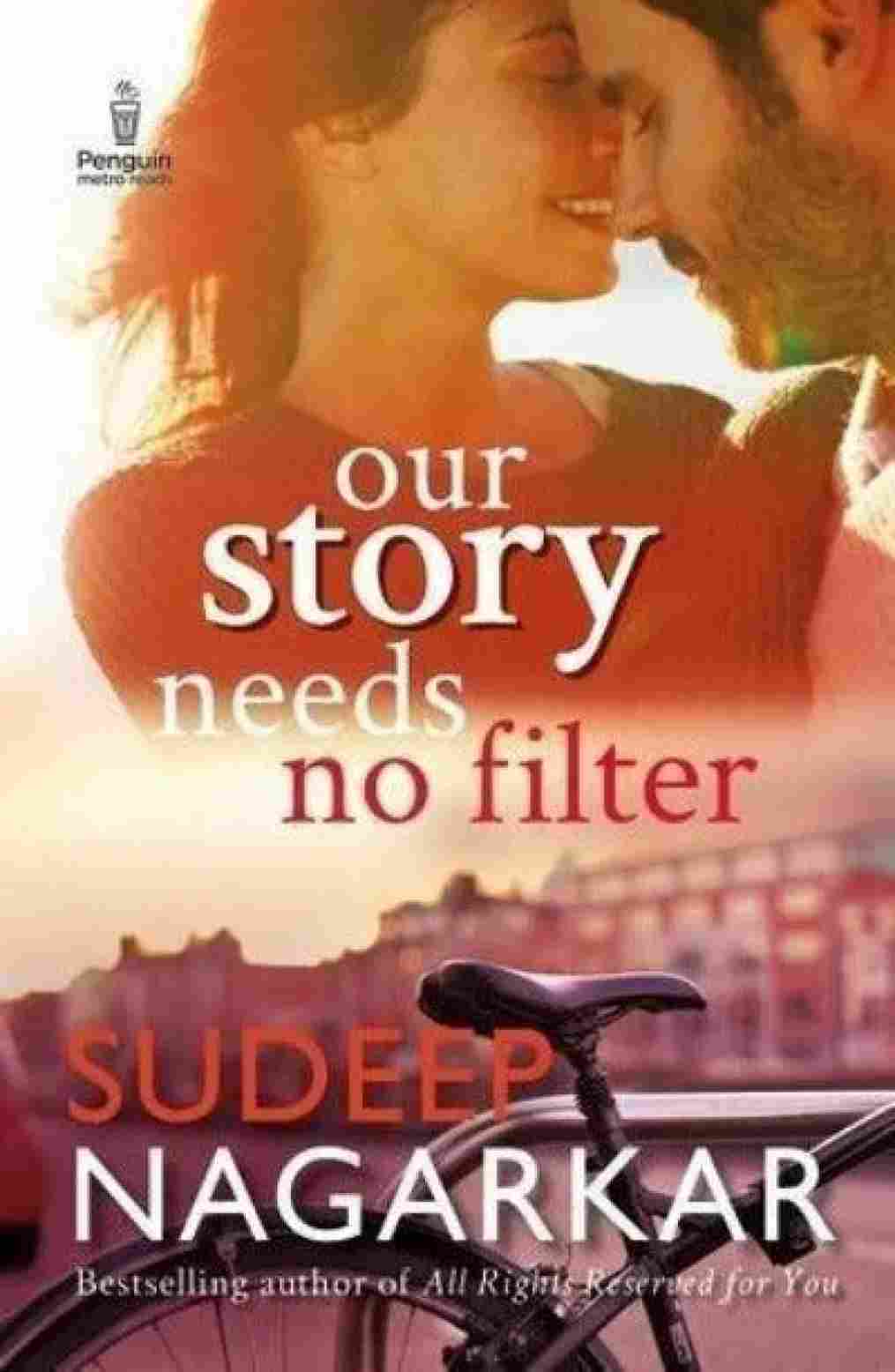 our story needs no filter- Zoned My Love  –  (Paperback) Sudeep Nagarkar