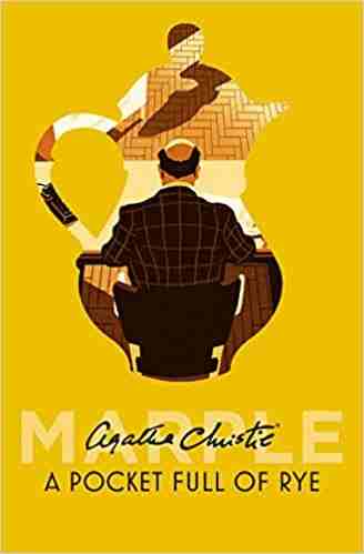 Pocket Full Of Rye by Agatha Christie