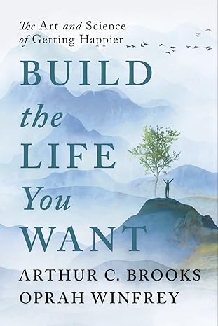 Build the Life You Want (Paperback) – Oprah Winfrey