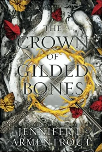 The Crown of Gilded Bones (Paperback) - Jennifer L. Armentrout