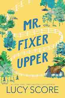 Mr. Fixer Upper (Paperback) – Lucy Score