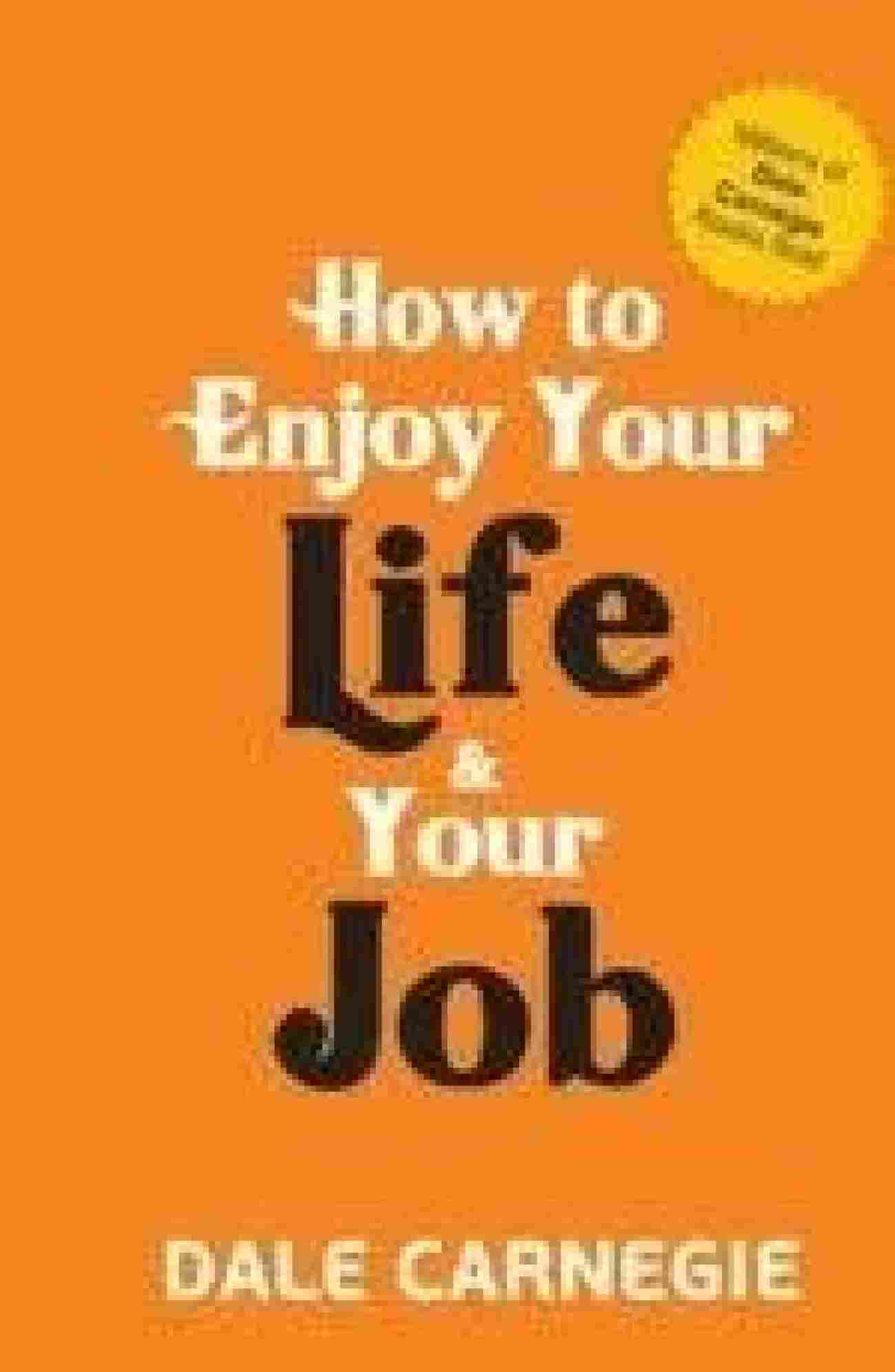 How to Enjoy your life & your Job (Paperback)- Dale Carnegie