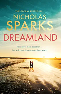 DREAMLAND (Paperback)- Nicholas Sparks