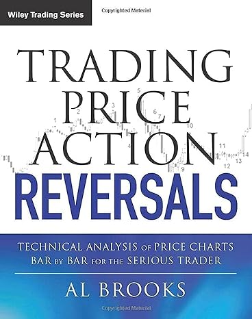 Trading Price Action Reversals (Large Print) (Paparback) - Al Brooks