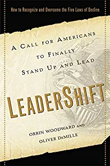 LeaderShift: A Call for Americans to Finally Stand Up and Lead (Paperback)- Orrin Woodward - Oliver DeMille