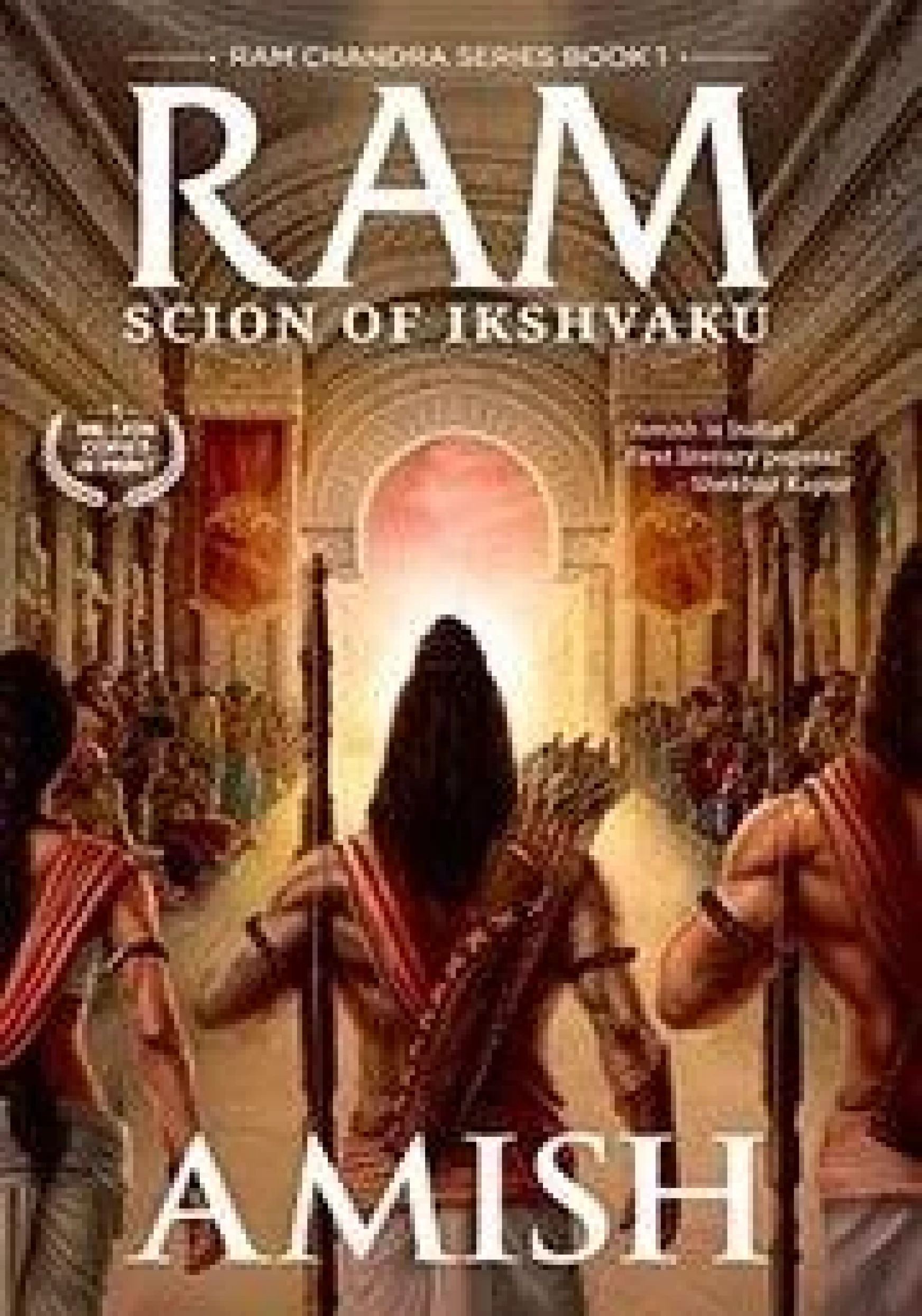 Ram - Scion of Ikshvaku  (Ram Chandra Series) Paperback) – Amish Tripathi - 99BooksStore