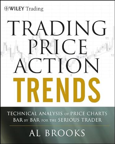 Trading Price Action Trends (Large Print) (Paparback) - Al Brooks