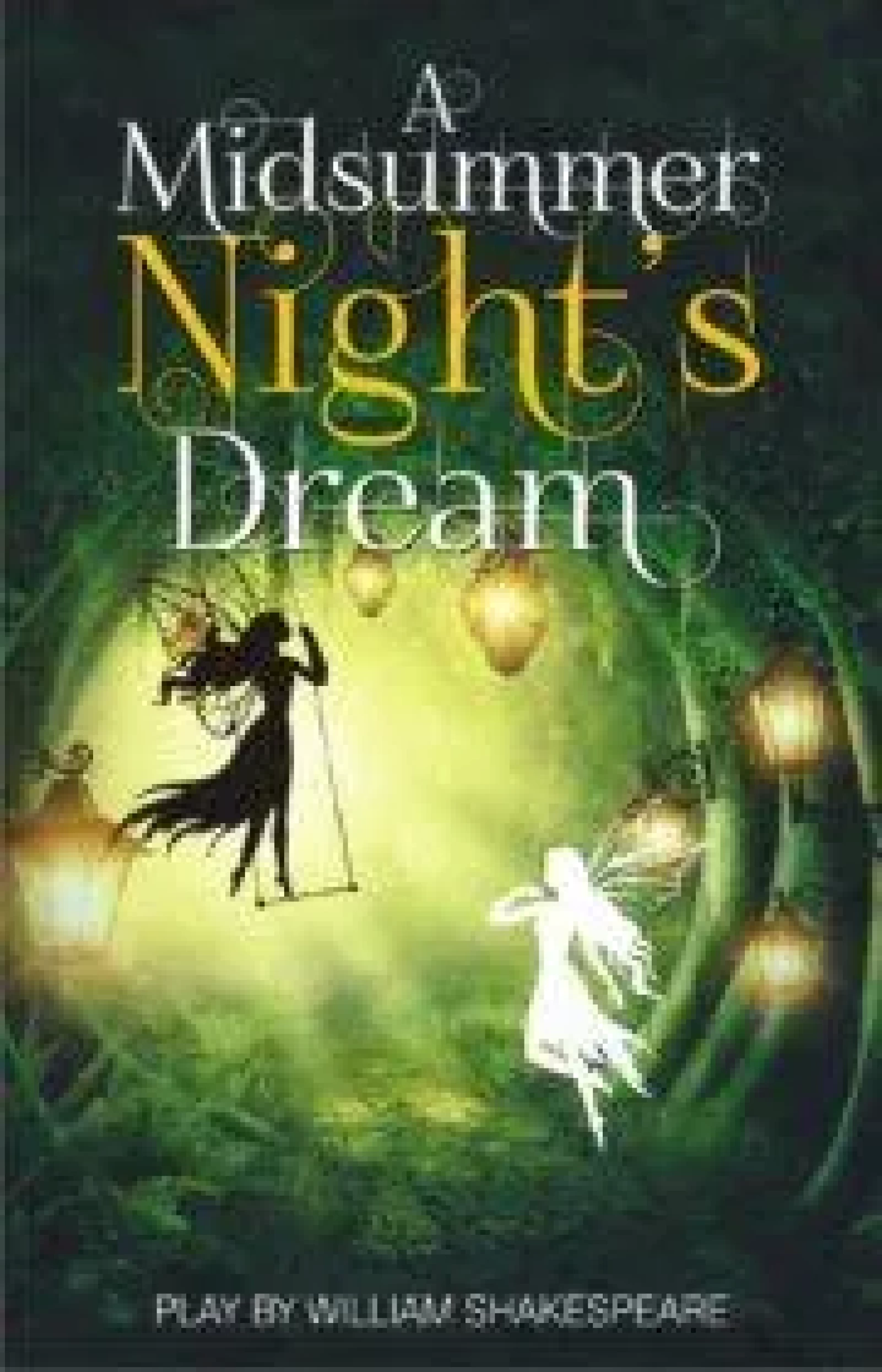 A Midsummer Night's Dream (Paperback)- William Shakespeare