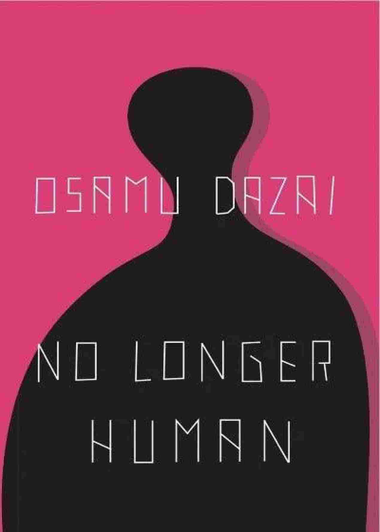 No Longer Human (Paperback) - Osamu Dazai