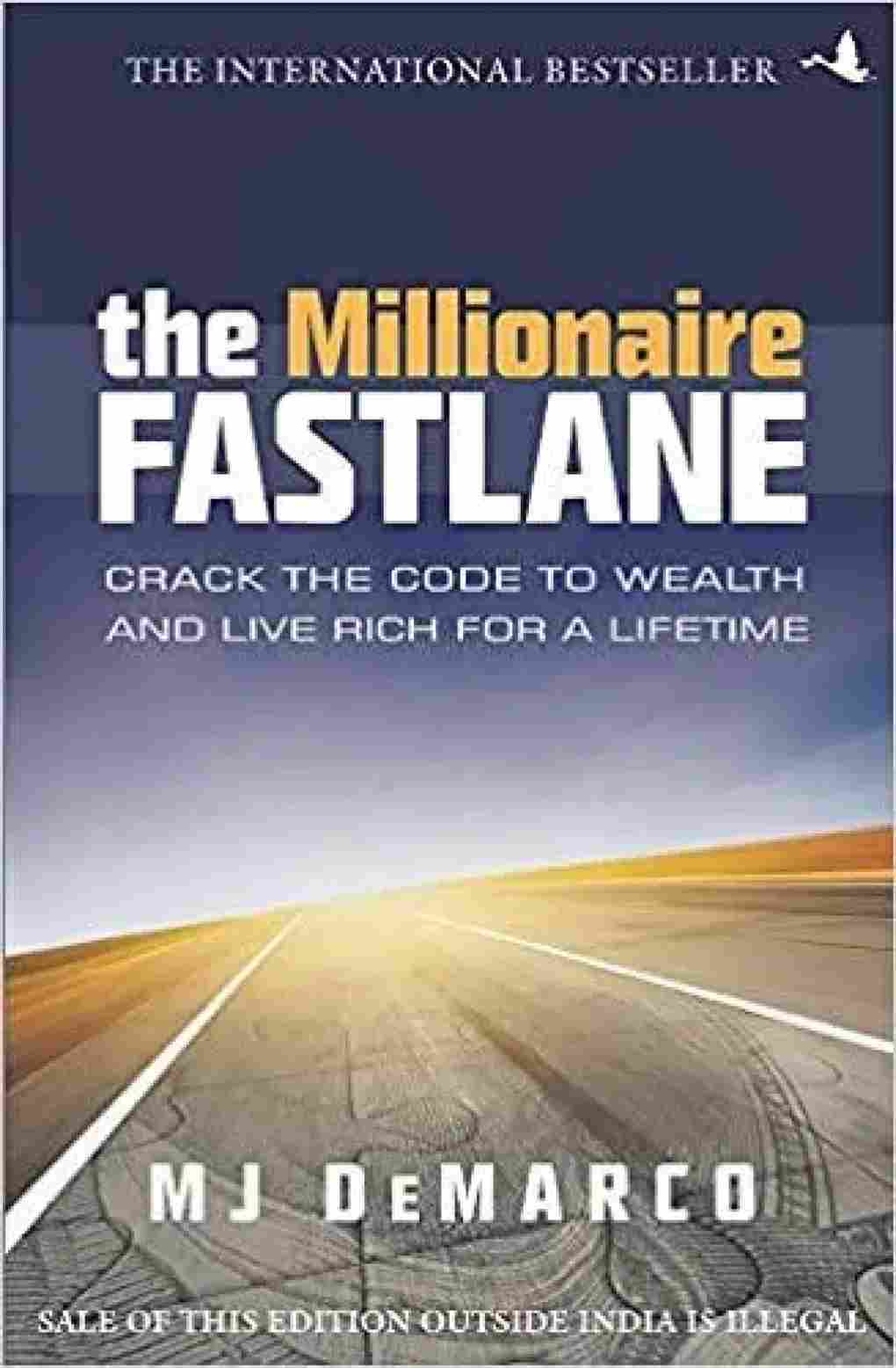 The Millionaire Fastlane (Paperback) - M J DeMarco