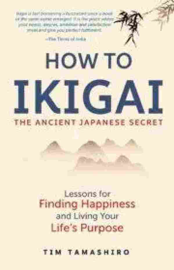 HOW TO IKIGAI (Paperback)– Wisdom Tree
