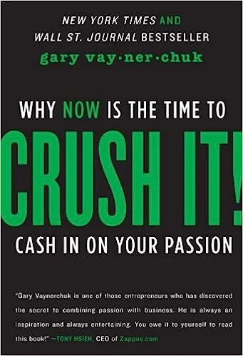 Crush It (PAPER BACK)- Gary Vaynerchuk