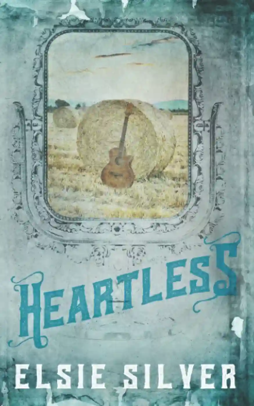 Heartless (Paperback)- Elsie Silver