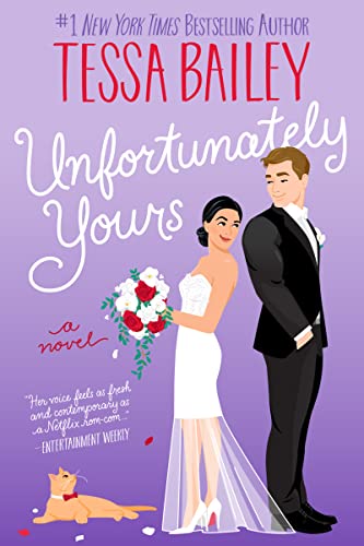 Unfortunately Yours(Paperback) – Tessa Bailey