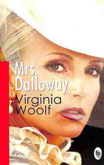 Mrs. Dalloway (Paperback)- Virginia Woolf