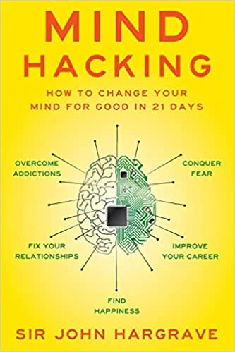 Mind Hacking (Paperback)- John Hargrave