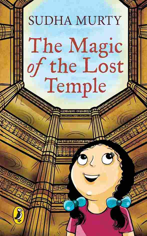 The Magic of the Lost Temple- (Paperback)- Sudha murty - 99BooksStore