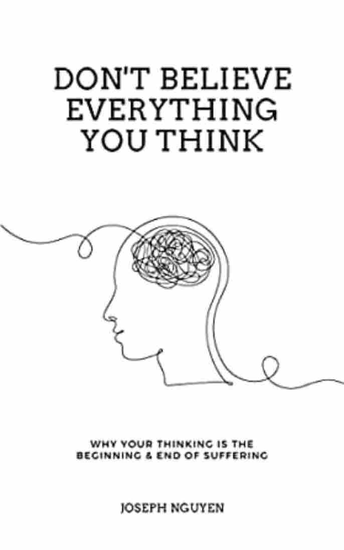 Don't Believe Everything You Think (Paperback) - Joseph Nguyen