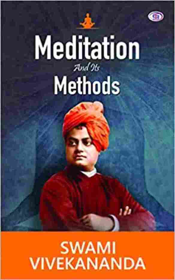 Meditation and Its Methods (Paperback)- Swami Vivekananda