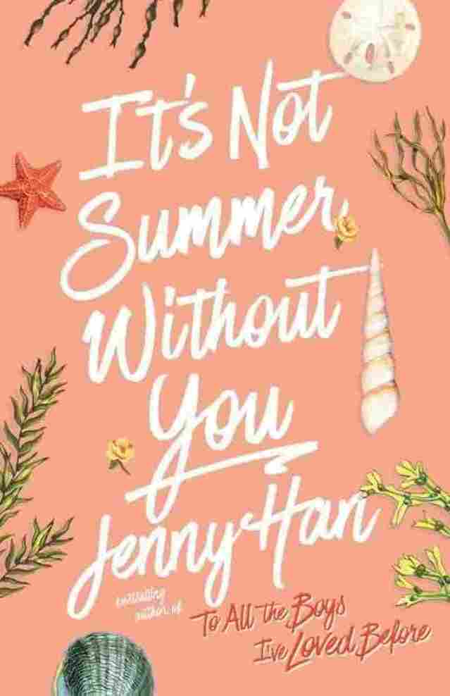 Its not summer without you (Paperback) – Jenny Han
