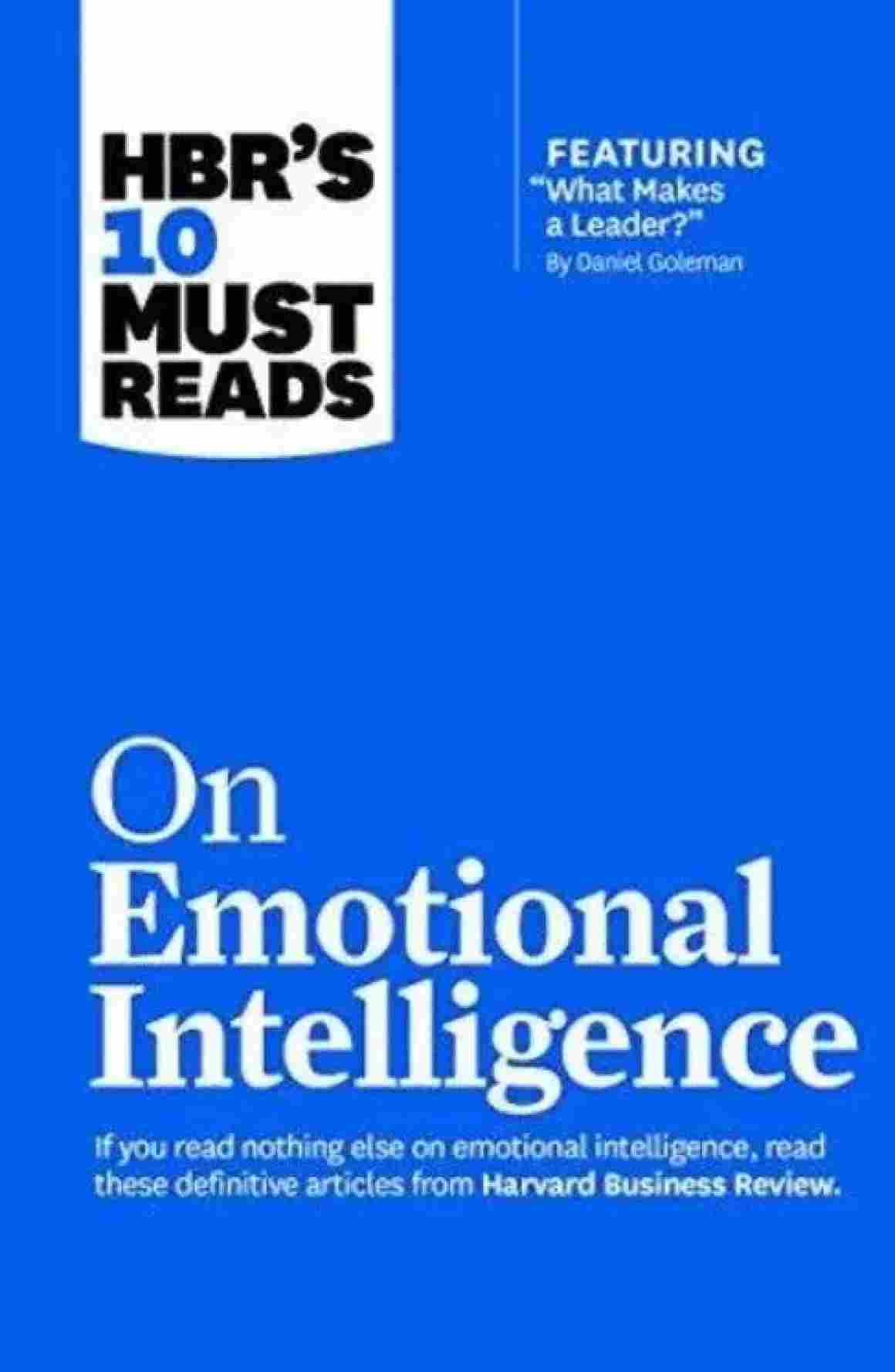 HBR's 10 Must Reads on Emotional Intelligence (Paperback) – Daniel Goleman